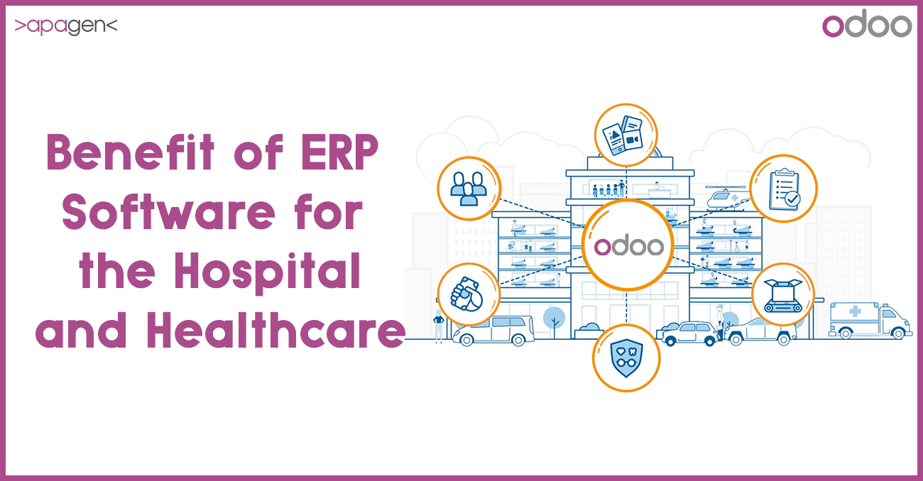 Benefits of ERP for Healthcare Industry