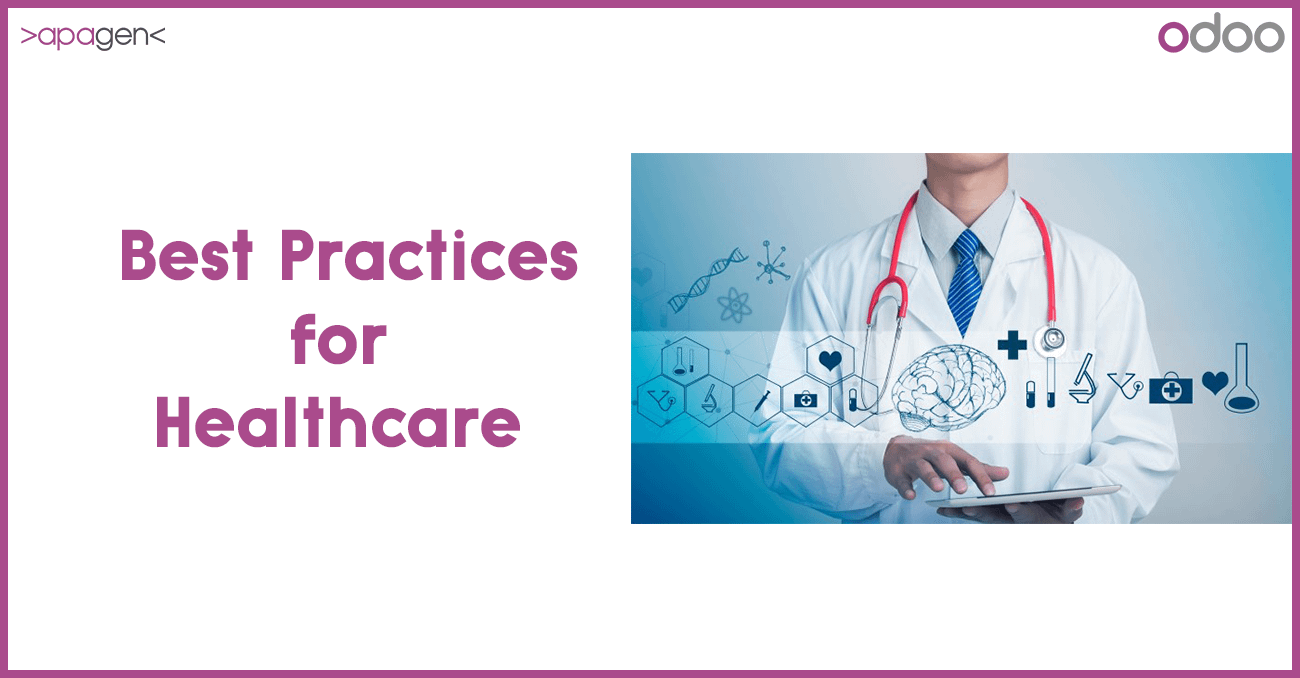 Best Practices for Healthcare