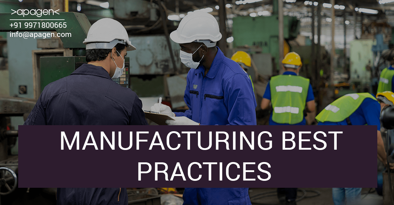 Manufacturing Best Practices